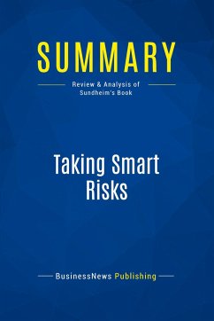 Summary: Taking Smart Risks - Businessnews Publishing