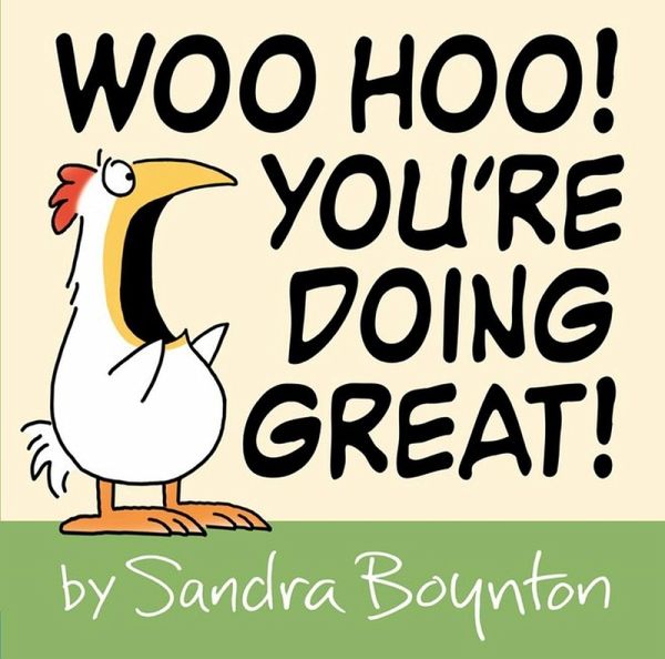 Woo Hoo! You're Doing Great! Woo Hoo! You're Doing Great!