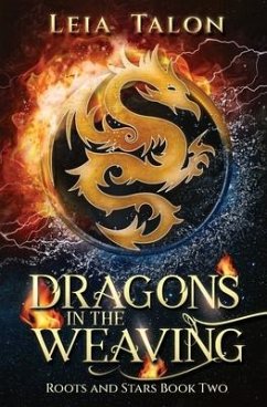 Dragons in the Weaving - Talon, Leia