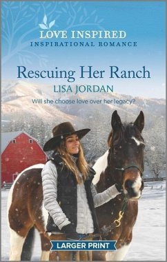 Rescuing Her Ranch - Jordan, Lisa