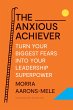 The Anxious Achiever - Bild 1
