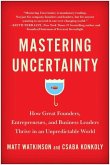Mastering Uncertainty