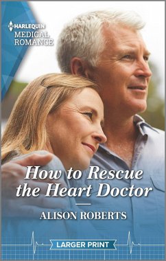 How to Rescue the Heart Doctor - Roberts, Alison