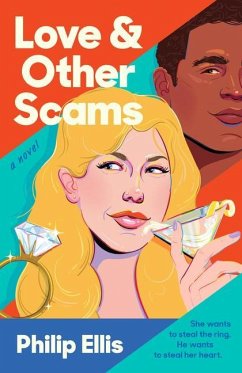 Love & Other Scams - Ellis, Philip