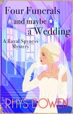 Four Funerals and Maybe a Wedding (eBook, ePUB)