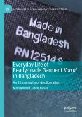 Everyday Life of Ready-made Garment Kormi in Bangladesh (eBook, PDF)