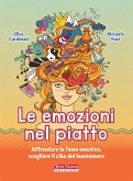 Le emozioni nel piatto (eBook, ePUB)