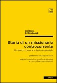 Storia di un missionario controcorrente (eBook, PDF)