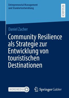 Community Resilience als Strategie zur Entwicklung von touristischen Destinationen (eBook, PDF) - Zacher, Daniel