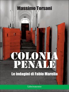 Colonia penale (eBook, ePUB) - Torsani, Massimo