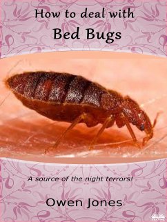 How To Deal With Bed Bugs (eBook, ePUB) - Jones, Owen