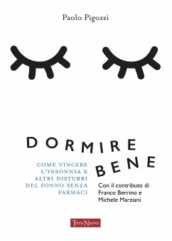 Dormire bene (eBook, ePUB) - Pigozzi, Paolo