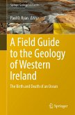 A Field Guide to the Geology of Western Ireland (eBook, PDF)
