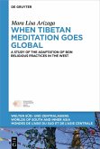When Tibetan Meditation Goes Global (eBook, ePUB)