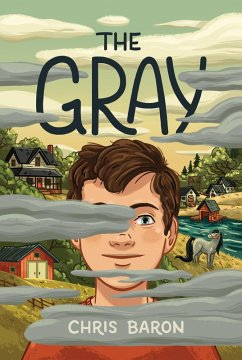 The Gray (eBook, ePUB) - Baron, Chris
