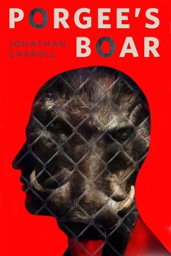 Porgee's Boar (eBook, ePUB) - Carroll, Jonathan