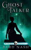 Ghost Talker (Madame Chalamet Ghost Mysteries, #1) (eBook, ePUB)