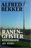 Ranengeister: Küstenkrimi auf Rügen (eBook, ePUB)