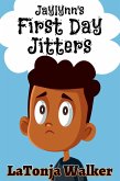 Jaylynn's First Day Jitters (eBook, ePUB)