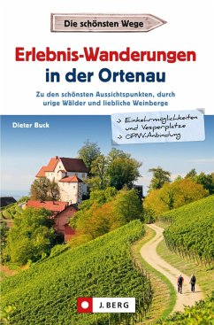 Erlebnis-Wanderungen in der Ortenau (eBook, ePUB) - Buck, Dieter