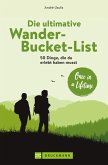 Die ultimative Wander-Bucket-List (eBook, ePUB)