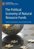 The Political Economy of Natural Resource Funds