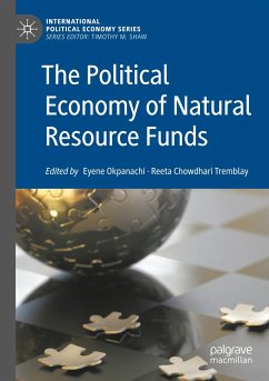 The Political Economy of Natural Resource Funds