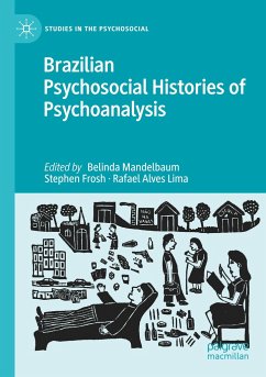 Brazilian Psychosocial Histories of Psychoanalysis