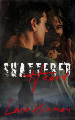 Cover Shattered Heart: A Single Dad Romantic Suspense (eBook, ePUB)