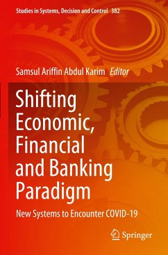 Shifting Economic, Financial and Banking Paradigm