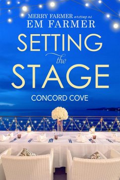 Cover Setting the Stage (Concord Cove, #1) (eBook, ePUB)