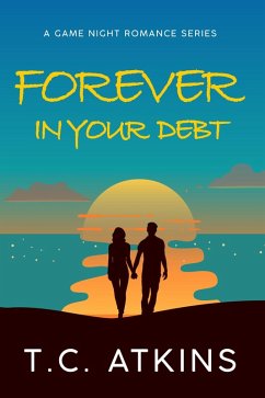 Cover Forever In Your Debt (Game Night Romance Series, #1) (eBook, ePUB)