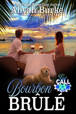 Bourbon Brûlé (Last Call, #2) (eBook, ePUB) - Burke, Aliyah