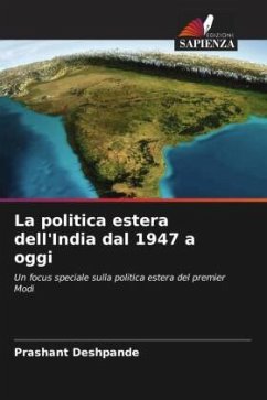 La politica estera dell'India dal 1947 a oggi - Deshpande, Prashant