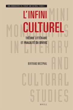 L'Infini Culturel - Westphal, Bertrand