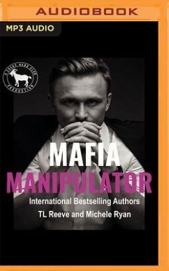 Mafia Manipulator - Reeve, Tl; Ryan, Michele; Club, Hero