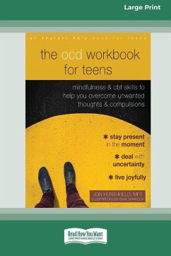 The OCD Workbook for Teens - Hershfield, Jon