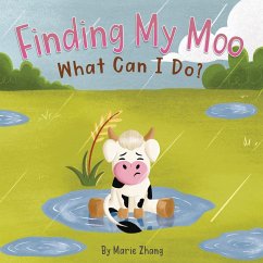 Finding My Moo - Zhang, Marie