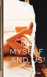 Me Myself and Us - Bild 1