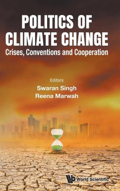 POLITICS OF CLIMATE CHANGE - Swaran Singh & Reena Marwah