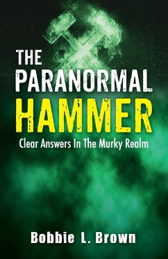 The Paranormal Hammer - Brown, Bobbie L