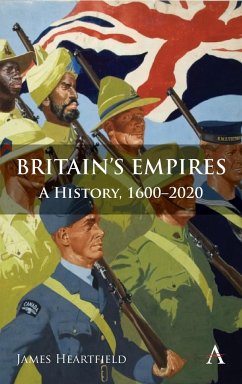 Britain's Empires - Heartfield, James