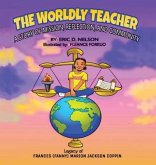 The Worldly Teacher: A Story of Mission, Reflection, and Community