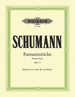 Fantasiestücke Op. 73 for Clarinet (in a or B Flat) and Piano