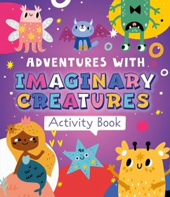 Adventures with Imaginary Creatures Activity Book - Clever Publishing