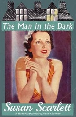 The Man in the Dark - Scarlett, Susan