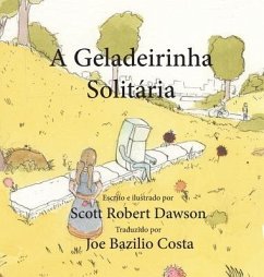 A Geladeirinha Solitária - Dawson, Scott Robert