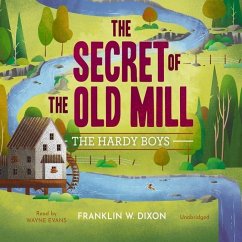 The Secret of the Old Mill - Dixon, Franklin W.