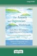 The Anxiety and Depression Workbook - Bild 1