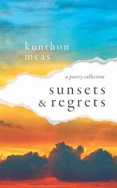 Sunsets & Regrets - Meas, Kunthon